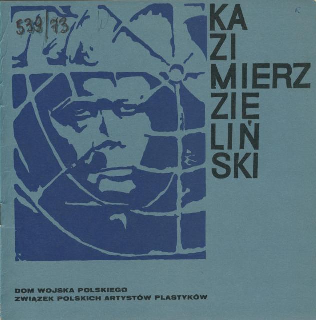Kazimierz Zieliński - 1973 - Warszawa; Dom Wojska Polskiego