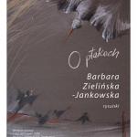 Barbara Zielińska-Jankowska - plakat wystawy - Galeria na Smolnej - Warszawa 2019