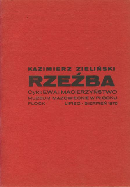Kazimierz Zieliński - 1975 - Płock; Muzeum Mazowieckie