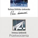 Barbara Zielińska-Jankowska i Ireneusz Jankowski - plakat wystawy OCK - Ostrołęka 2017.