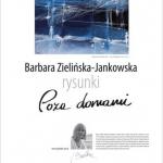 Barbara Zielińska-Jankowska - plakat wystawy - Galeria OCK - Ostrołęka 2017