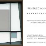 Ireneusz Jankowski - Zaproszenie - Galeria Sztuki MILAO - Warszawa
