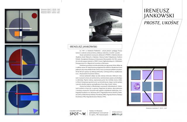 Ireneusz Jankowski - Katalog - PROSTE, UKOŚNE - Galeria Sztuki SPOTW - Warszawa 2021